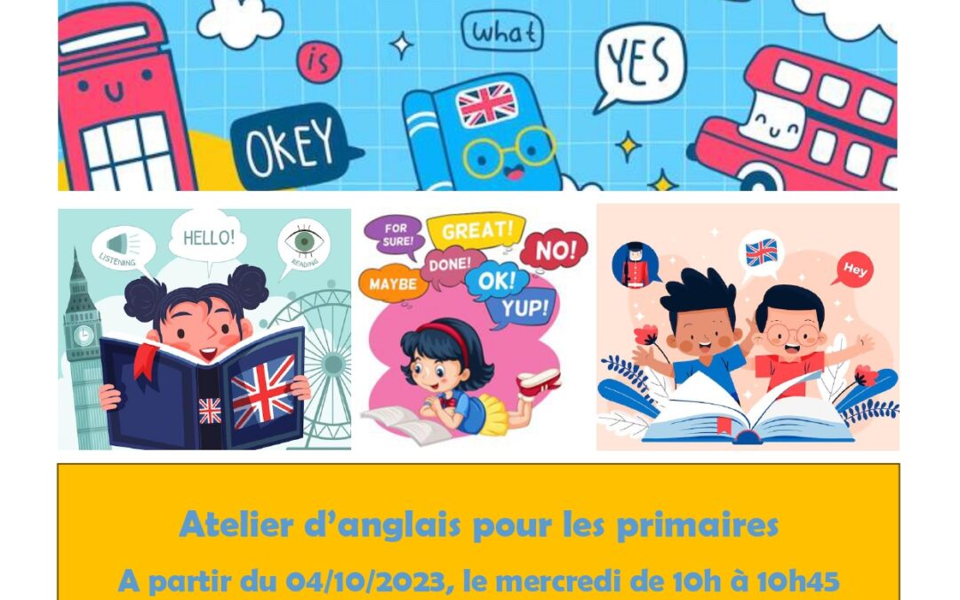 Atelier d&rsquo;anglais pour les enfants (5-10 ans)