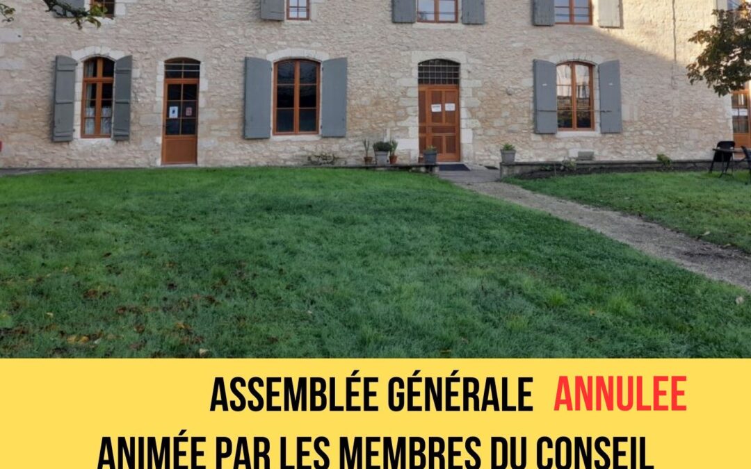 Assemblée générale annulée vendredi 13 février
