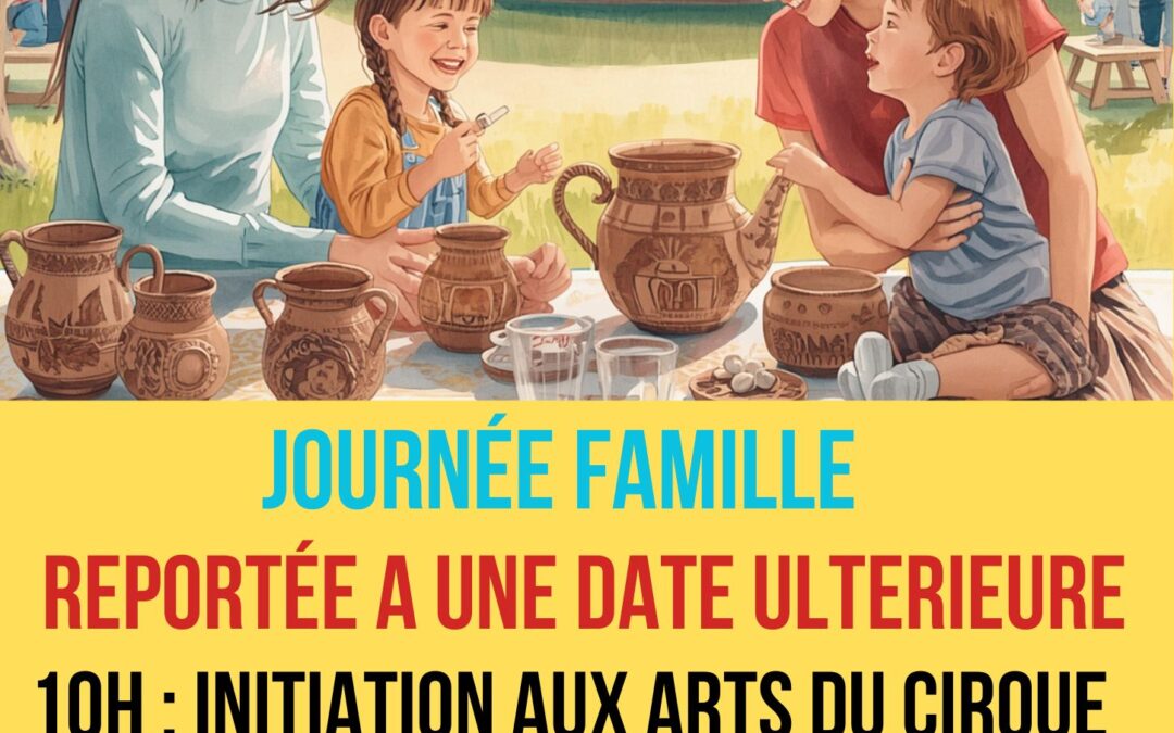 📚✨ Journée Famille : Arts du cirque et poterie – Reportée