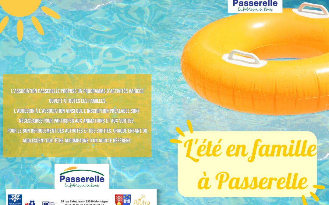 Programme : l&rsquo;été en famille à Passerelle