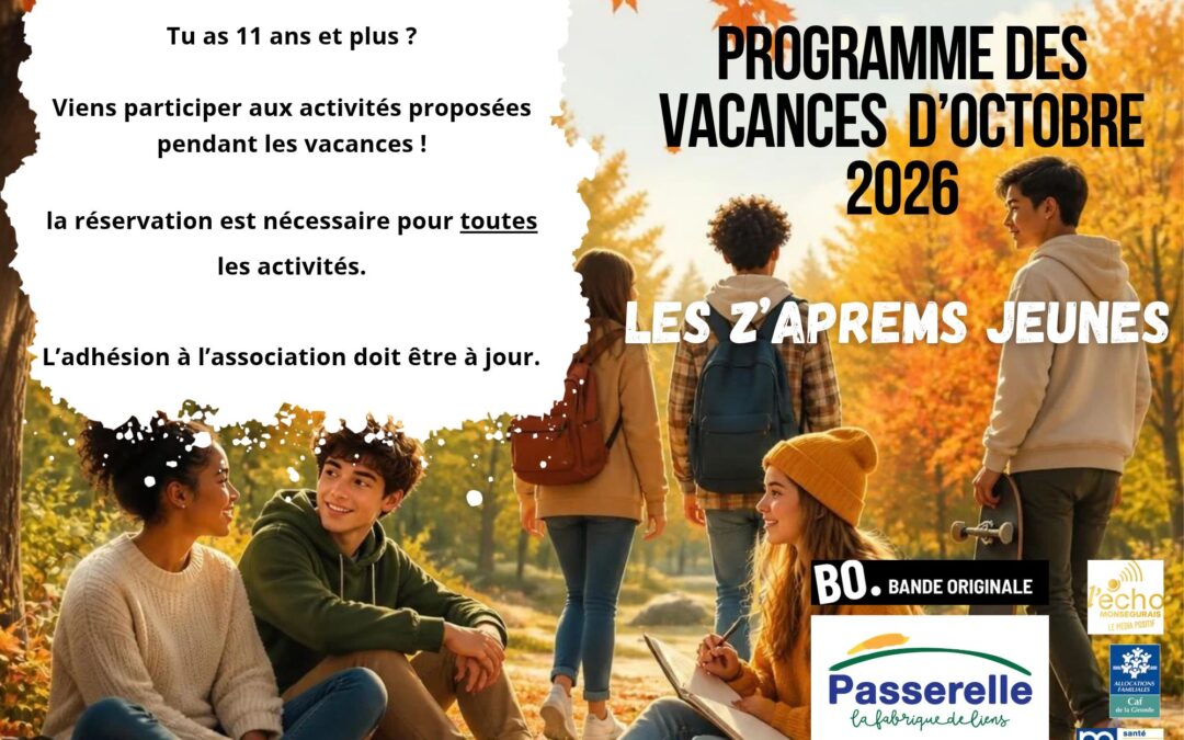 PROGRAMME DES VACANCES D&rsquo;AUTOMNE : Z&rsquo;APREMS JEUNES